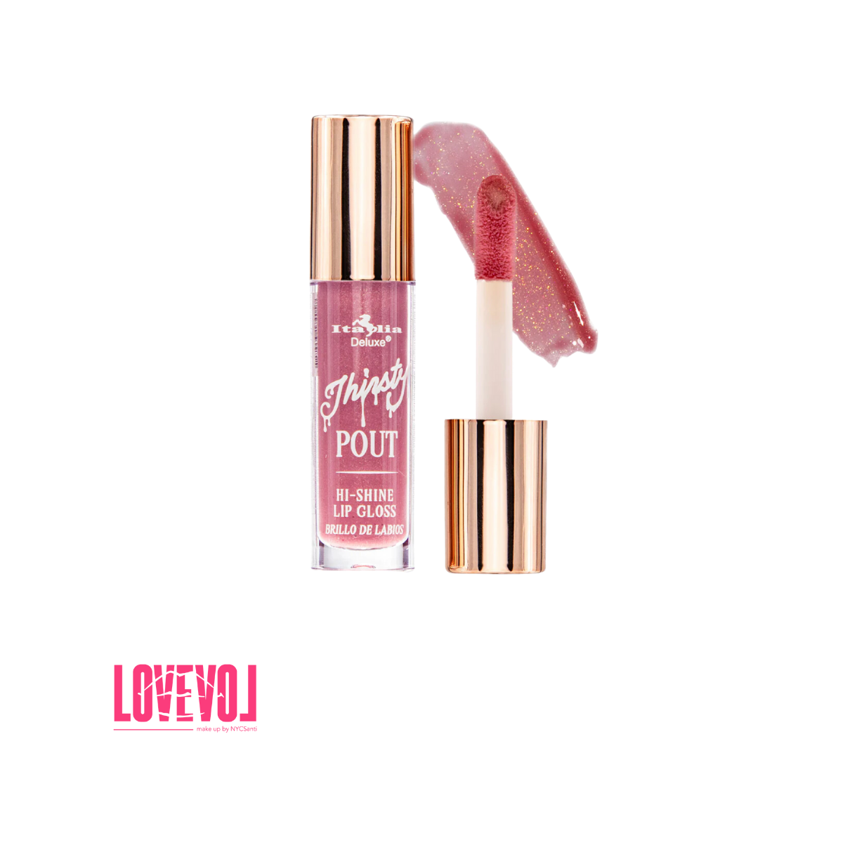 Gloss Thirsty Pout Hi-Shine de Italia Delux