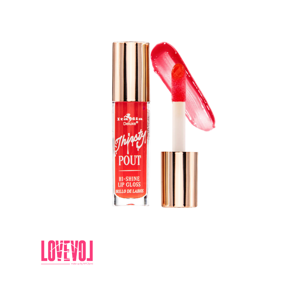 Gloss Thirsty Pout Hi-Shine de Italia Delux