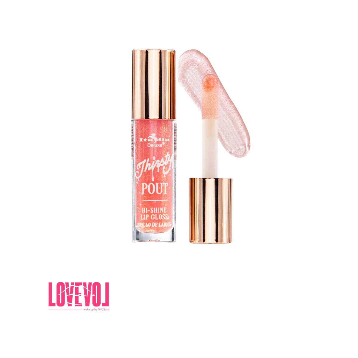 Gloss Thirsty Pout Hi-Shine de Italia Delux