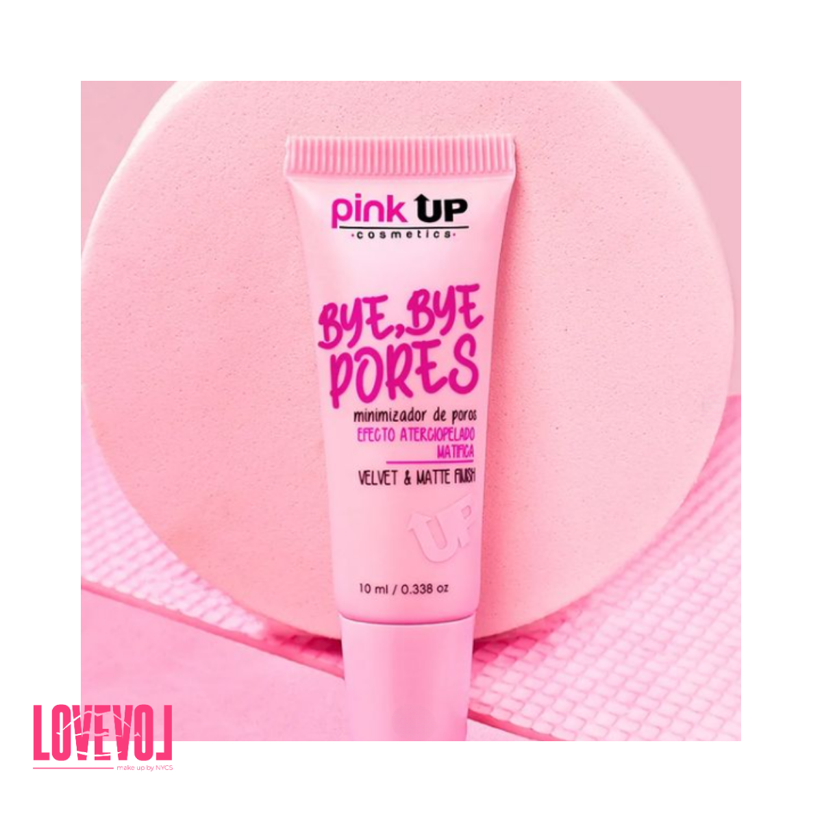 Bye Bye Pores de Pink Up